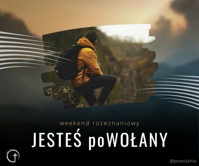 Weekend z rozeznawaniem powołania: 24-26.11